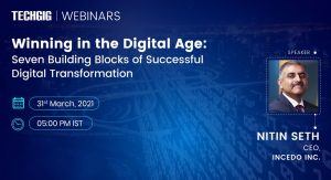 Winning in the Digital Age: Seven Building Blocks of Successful Digital Transformation